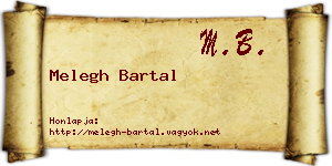 Melegh Bartal névjegykártya